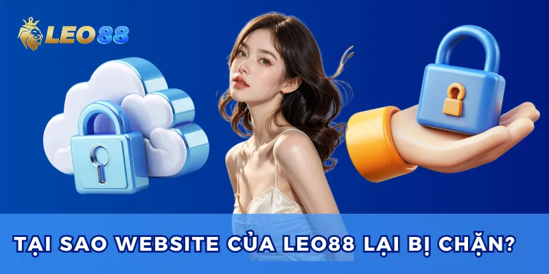 Điểm qua một số nguyên nhân khiến cách truy cập vào website bị chặn.