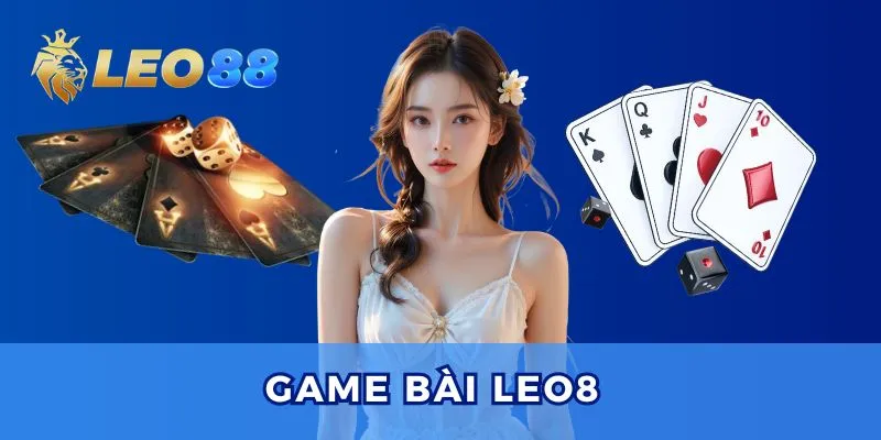 Game Bài Leo88 Uy Tín – Giải Trí Đỉnh Cao, Thưởng Cực Khủng