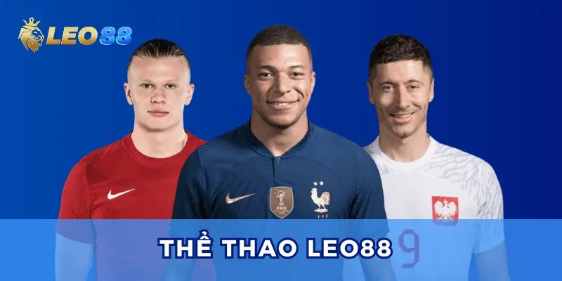 Thể Thao Leo88 – Bùng Nổ Cá Cược Mọi Giải Đấu Đỉnh Cao