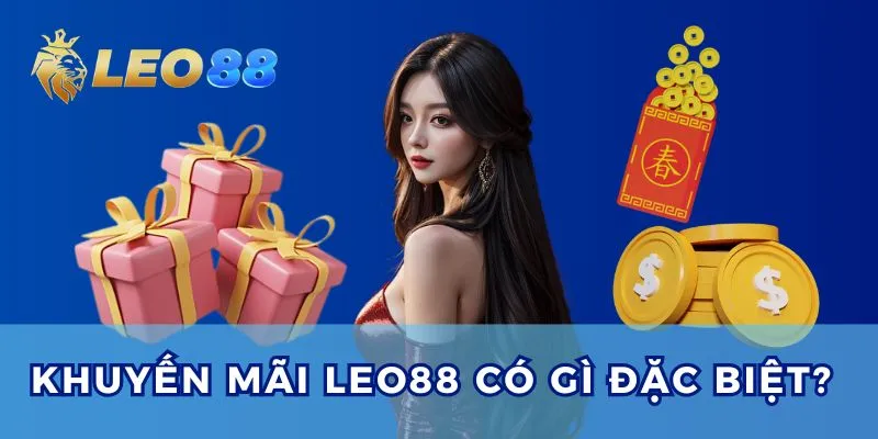 Khuyến mãi Leo88 giúp nâng cao tỷ lệ thưởng hấp dẫn.
